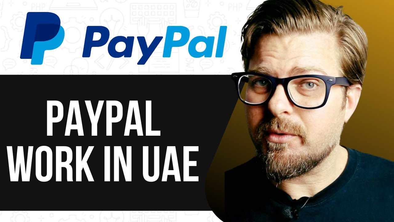 HOW TO Does PayPal Work in UAE - 2025 |  Full Answer