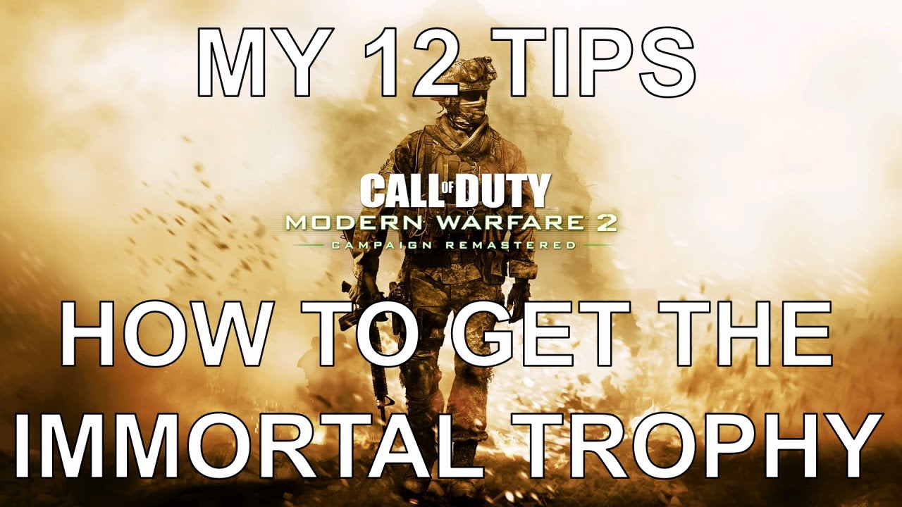 Как получить трофей «Бессмертный» в Modern Warfare 2 Remastered (Советы по получению трофея «Бесс...