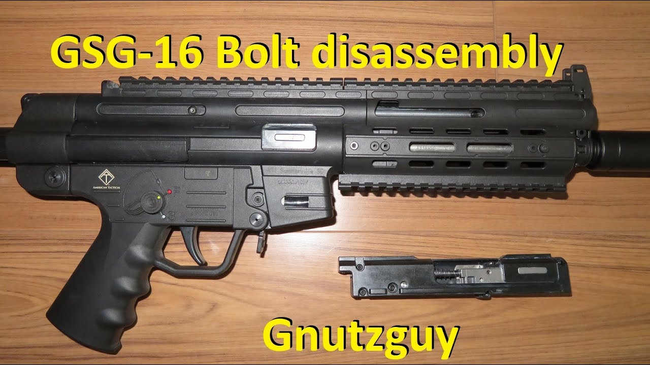 GSG-16 Bolt Full Monty disassembly P2 and reassembly. Also for GSG-15 & ISSC mk22. Read below  *