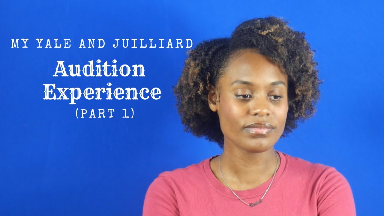 Yale and Juilliard Audition Part 1