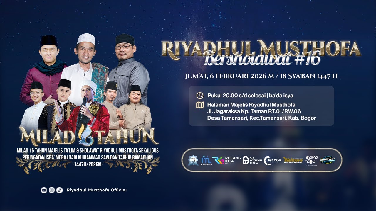 🔴 (LIVE)  MILAD MT. RIYADHUL MUSTOFA KE-16 TAHUN
