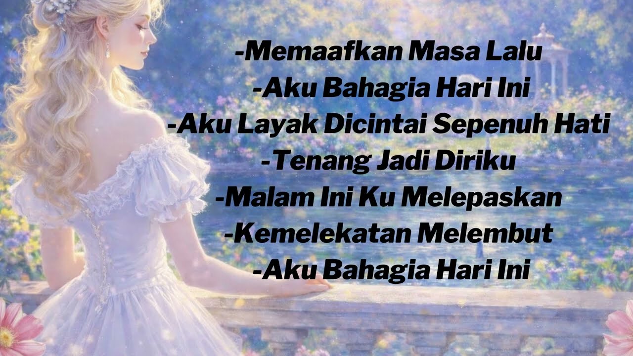 Playlist Afirmasi Bahagia