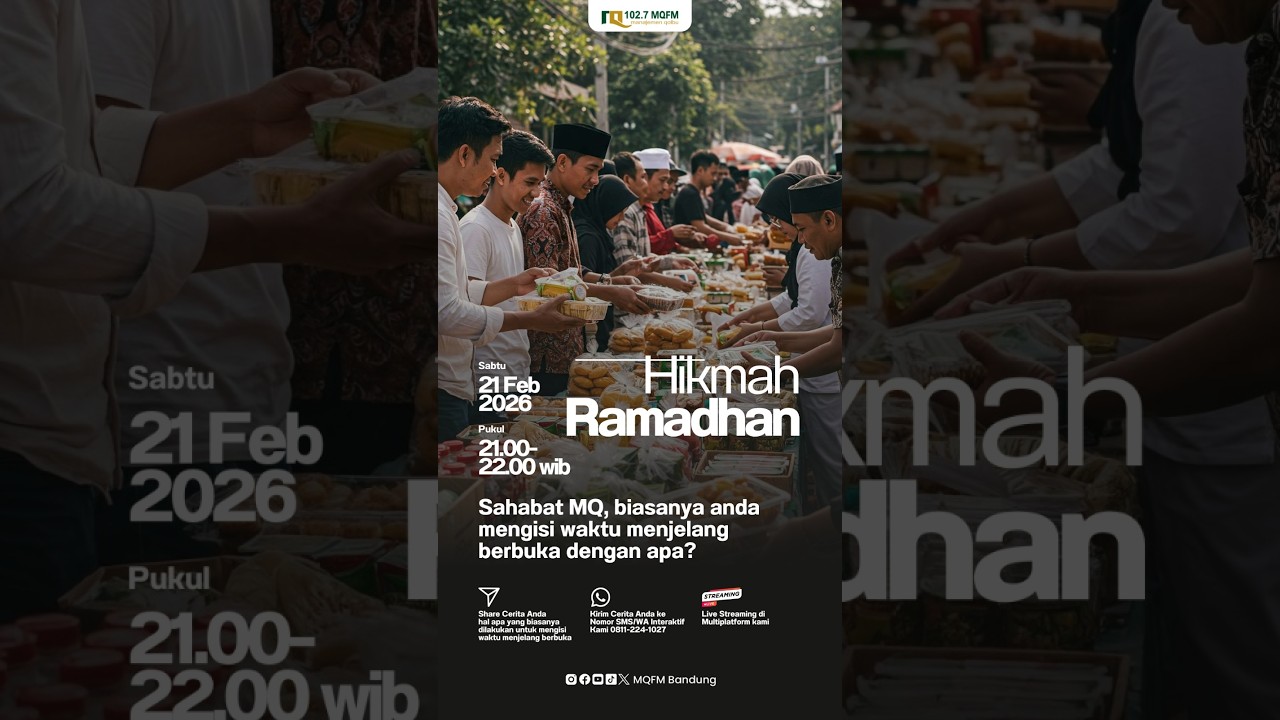 Sahabat MQ, biasanya anda mengisi waktu menjelang berbuka dengan apa?