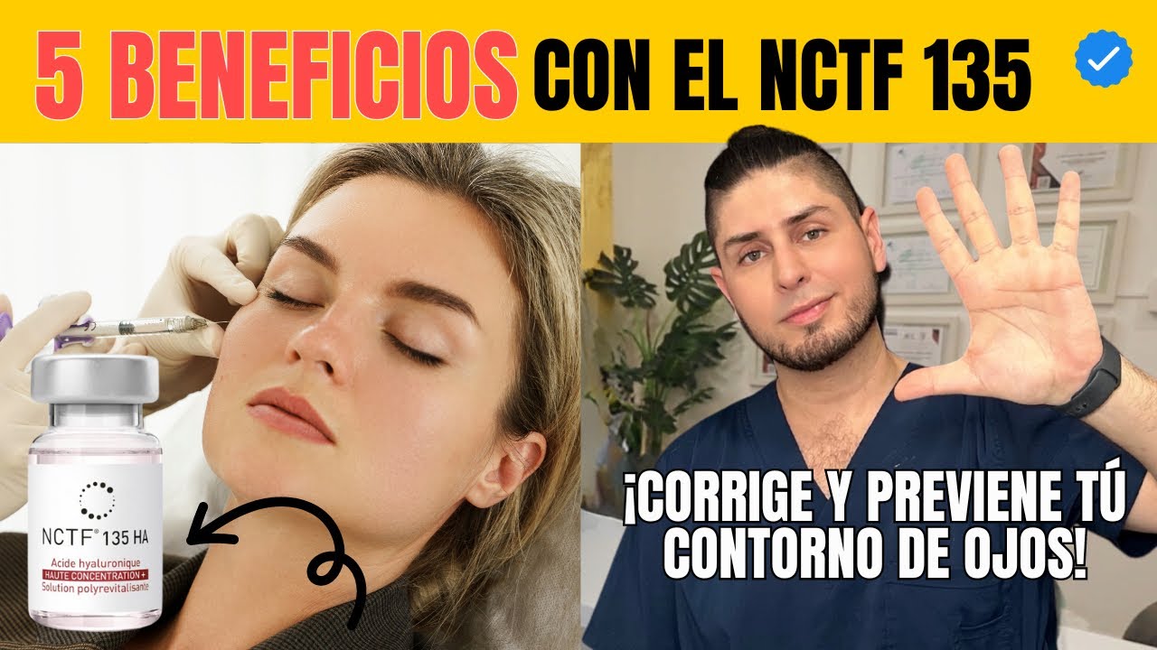 ¿MIRADA CANSADA? 🐼 Tratamiento para contorno de ojos con NCTF 135 / Doctor Lemus