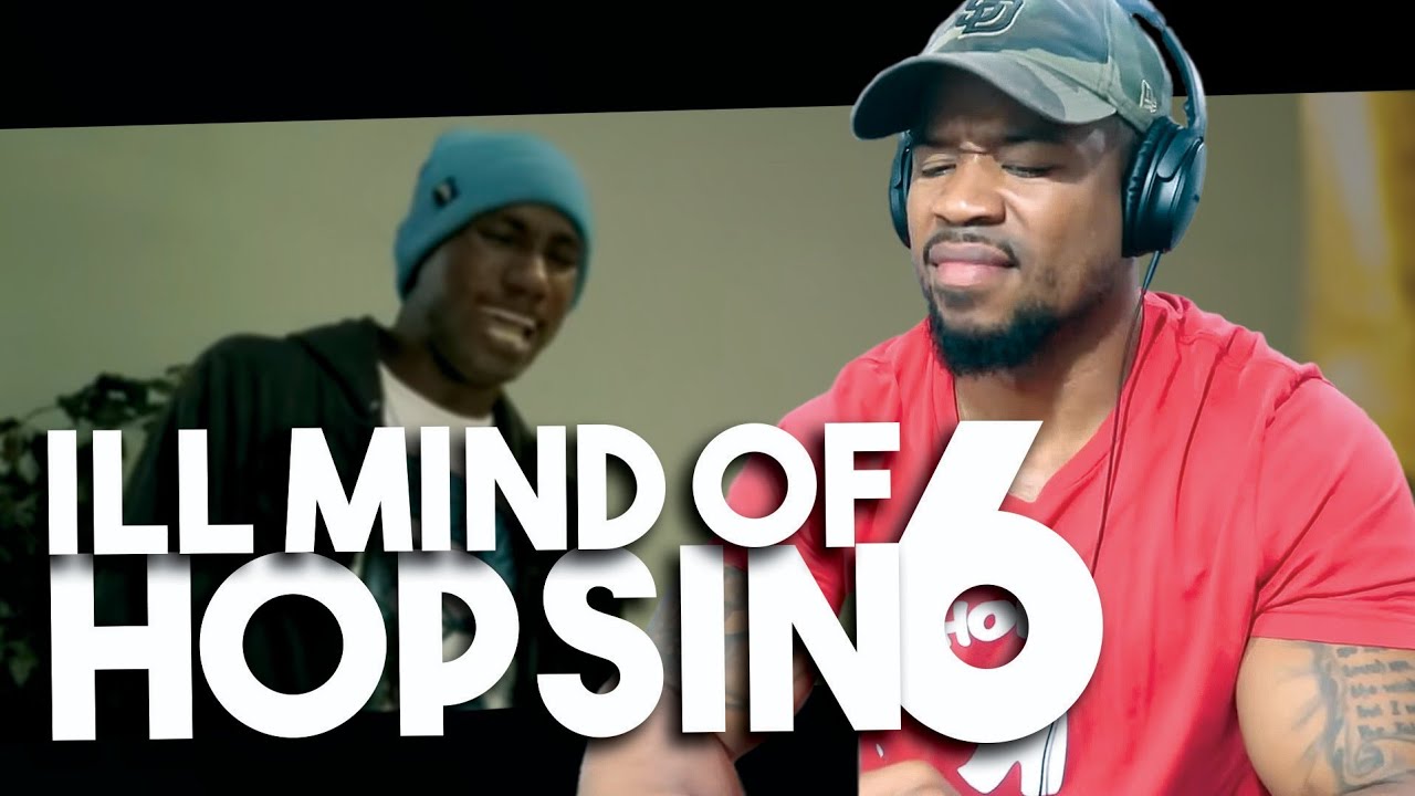 ILL MIND OF HOPSIN 6 - REACTION!!