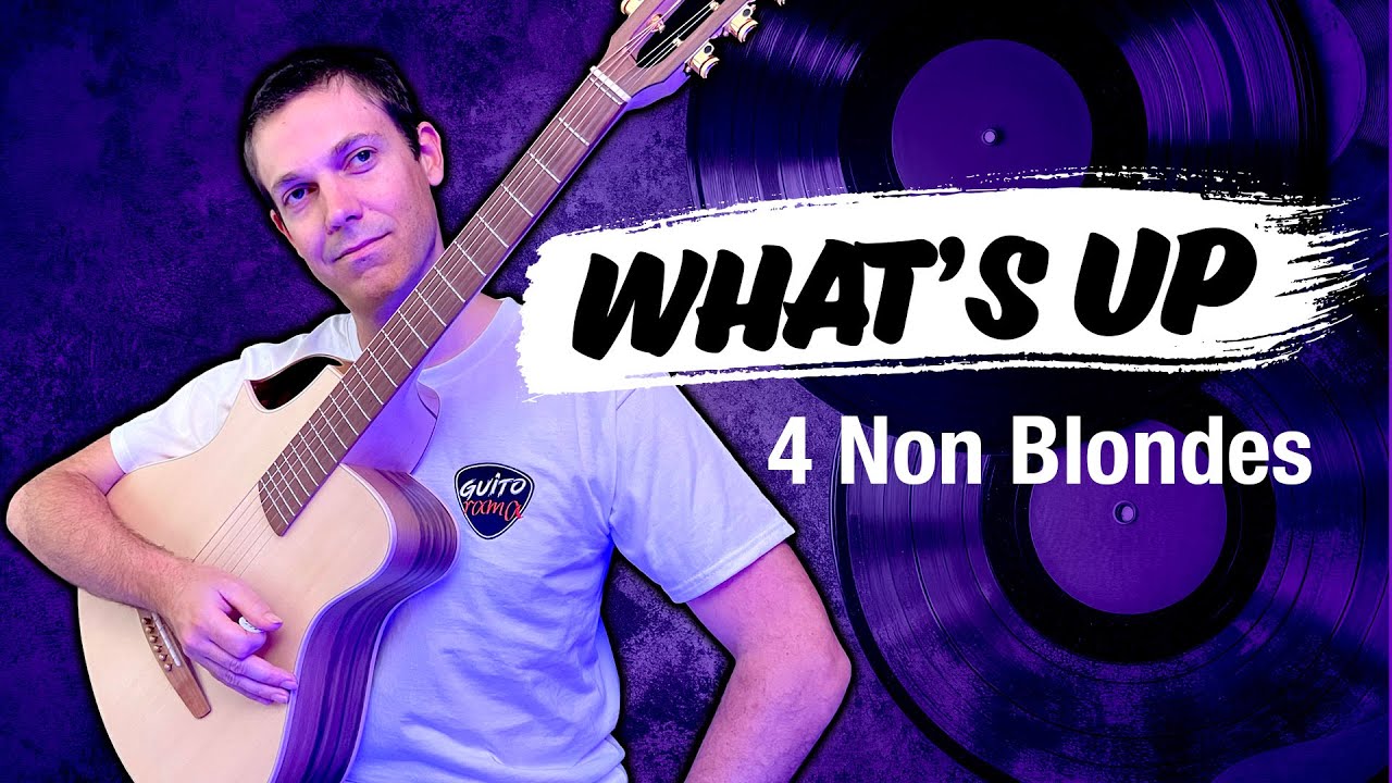 Cours de guitare WHAT'S UP / 4 NON BLONDES | morceau TRÈS FACILE débutant