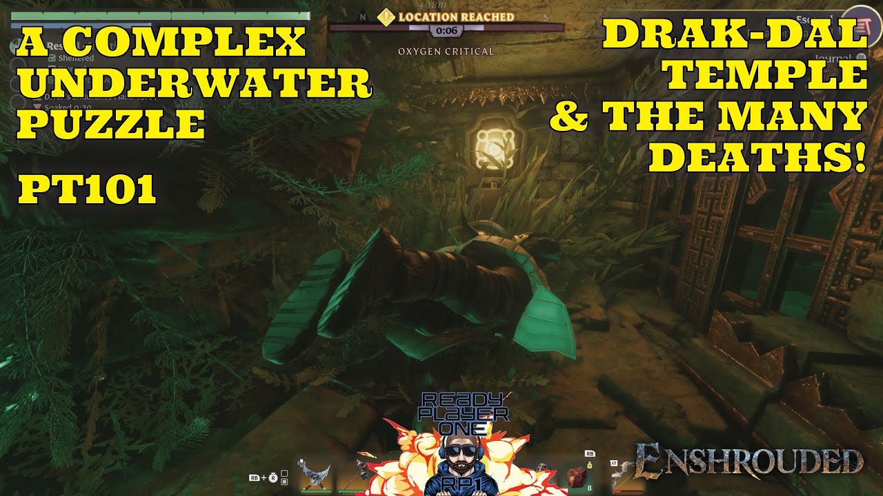 Enshrouded-Lets Play-Pt 101-Drak Dal Temple - Pt1 - Underwater Puzzle & Many Deaths!#readyplayerone