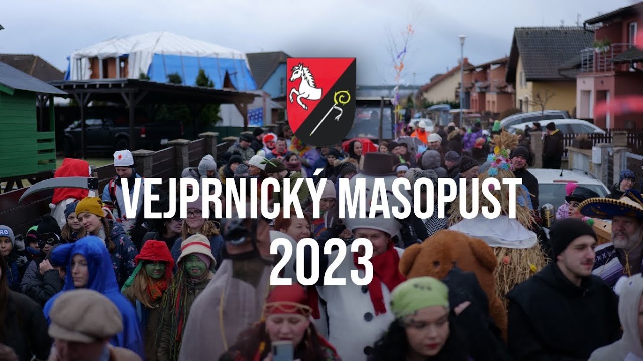VEJPRNICKÝ MASOPUST | 25.2.2023 | OBEC VEJPRNICE