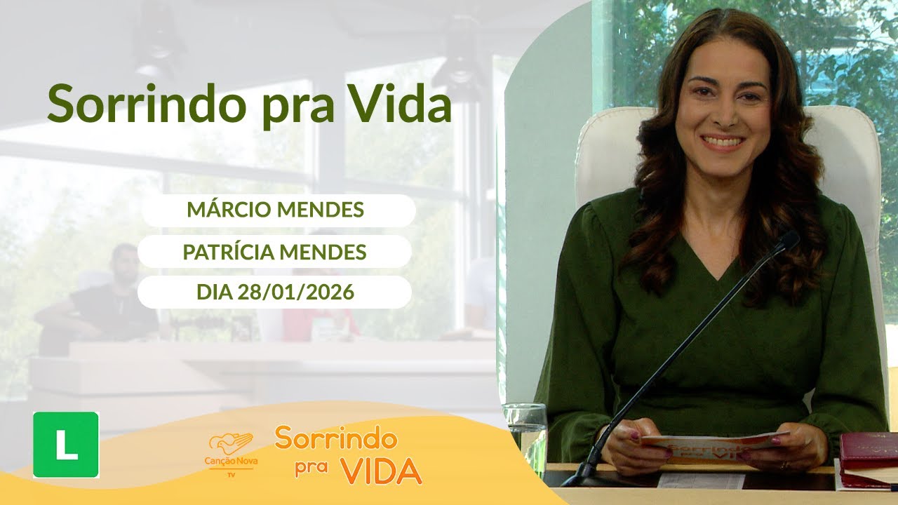 Sorrindo Pra Vida - 28/01/20206