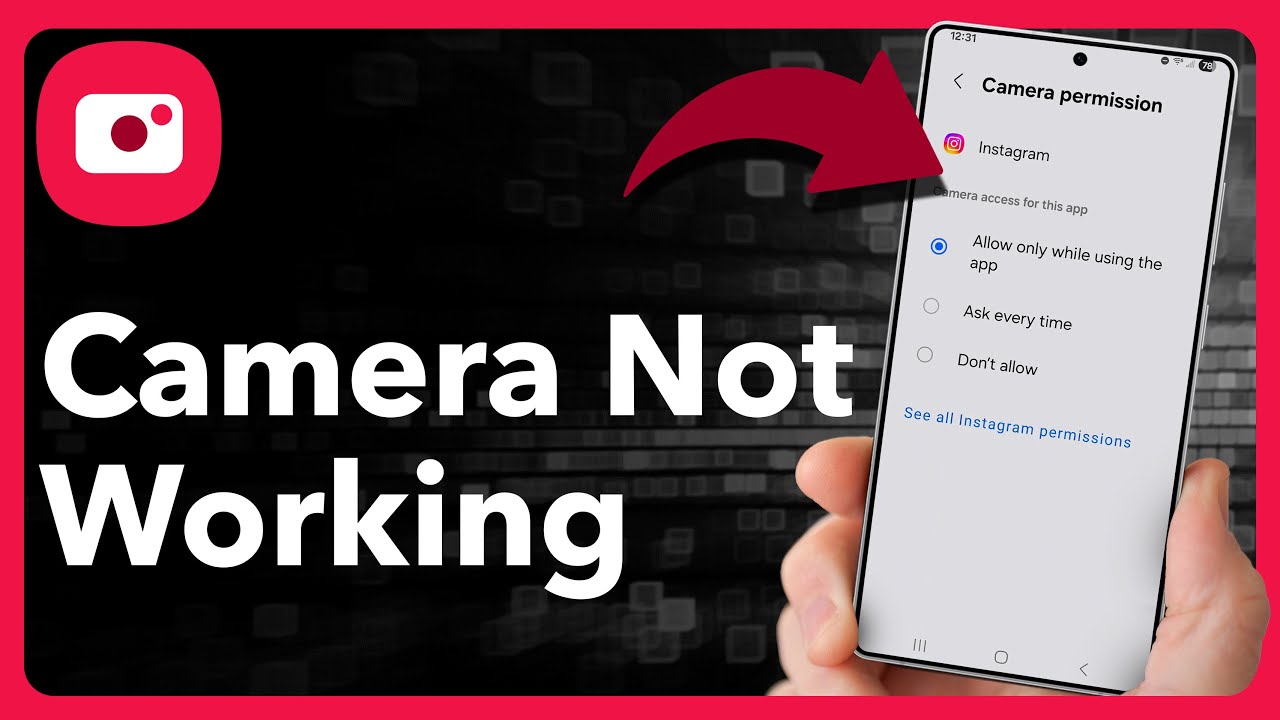 How To Fix Camera Not Working On Android