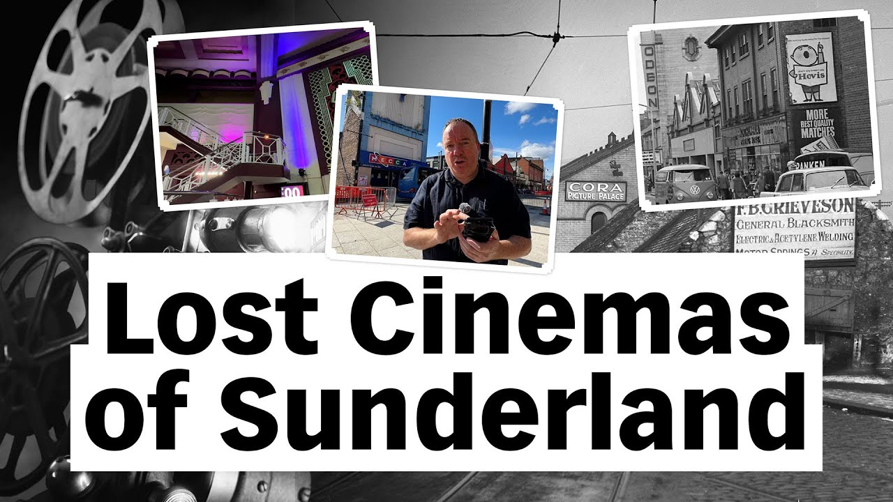 Lost cinemas of Sunderland