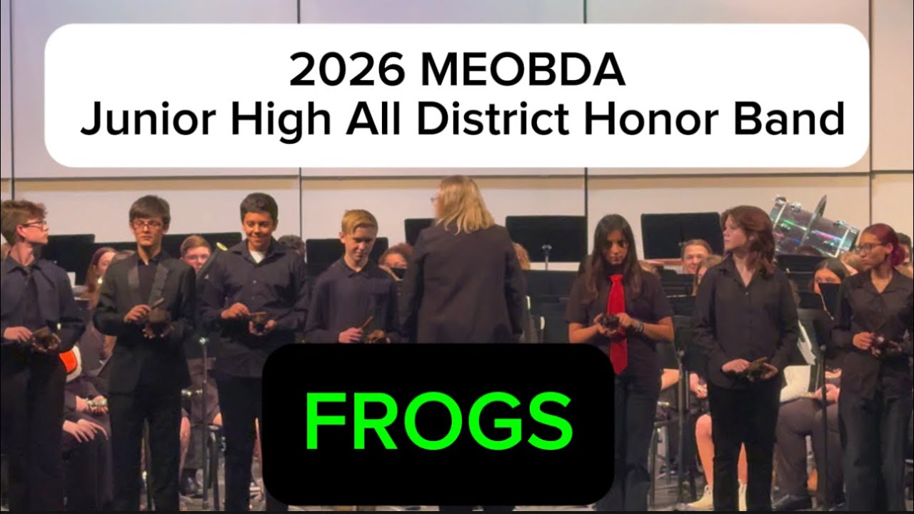 FROGS by Randall Standridge ~ 2026 MEOBDA Junior High All District Honor Band 