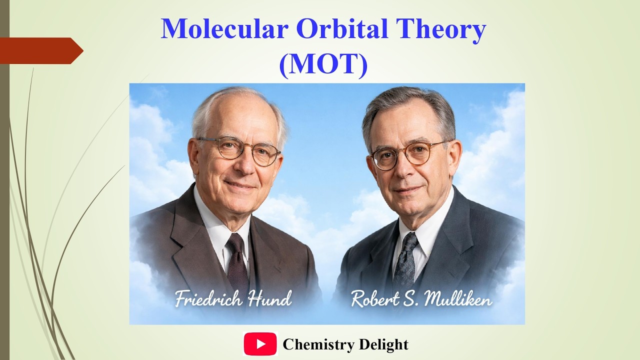 Molecular Orbital Theory (MOT)