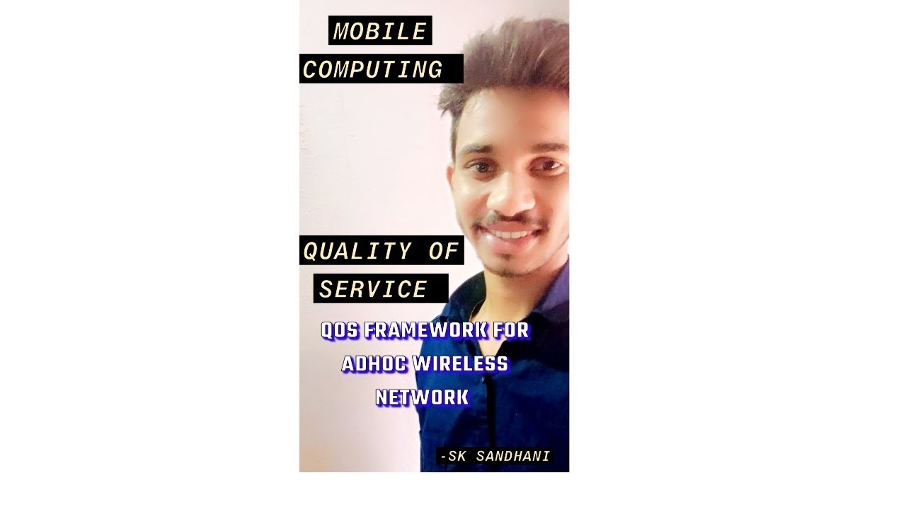 QoS framework for adhoc wireless network #qosframework