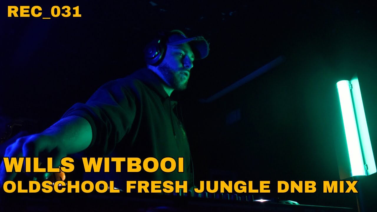 WILLS WITBOOI | OLDSCHOOL FRESH JUNGLE DNB MIX | REC_031