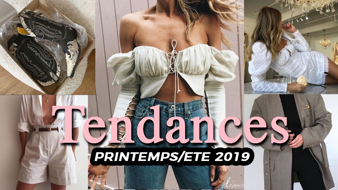 TENDANCES MODE PRINTEMPS/ETE 2019