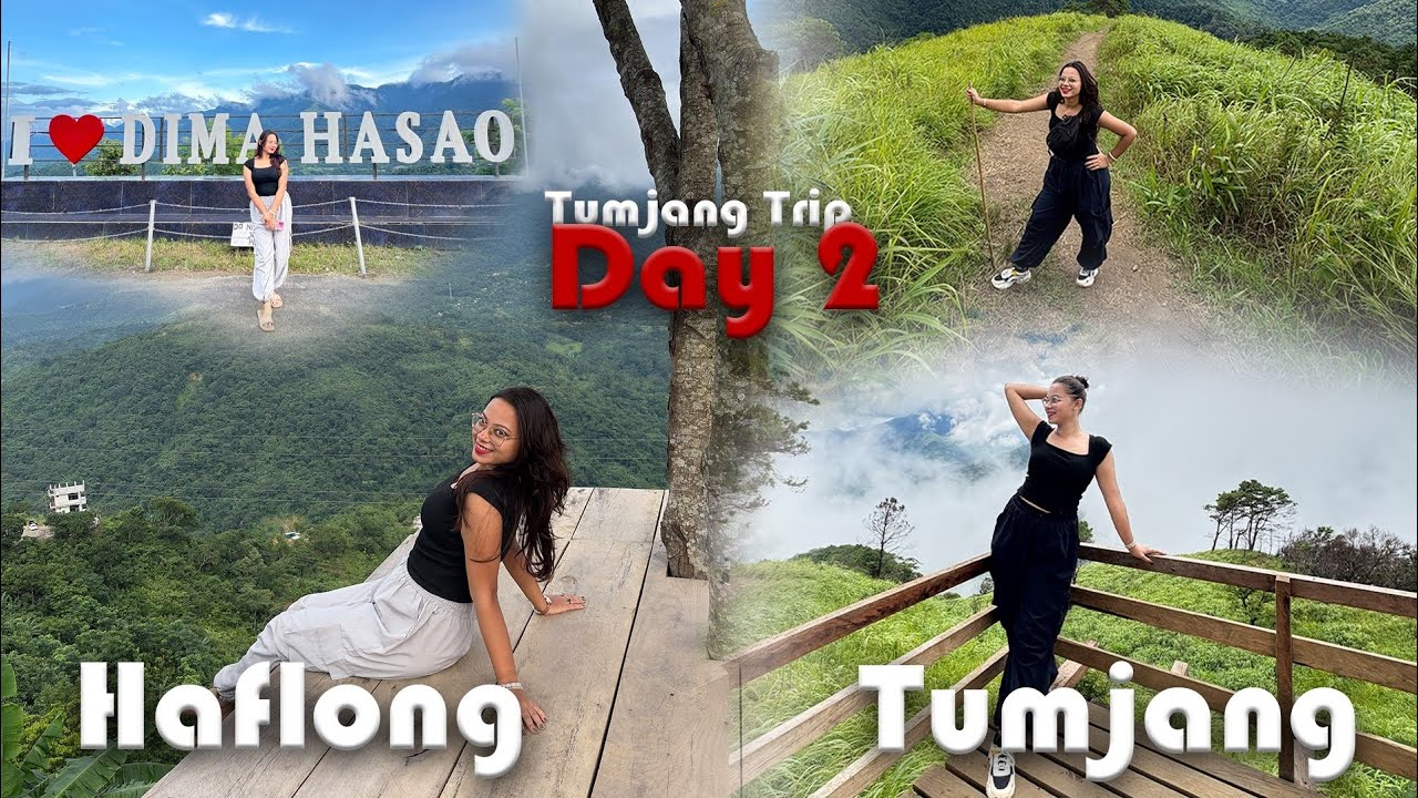 Tumjang peak part 02 | beautiful Haflong | Dima hasao | A trip to be remembered |