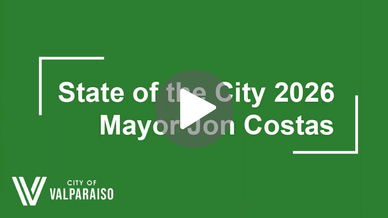 City of Valparaiso State of the City - Mayor's Speech 2026
