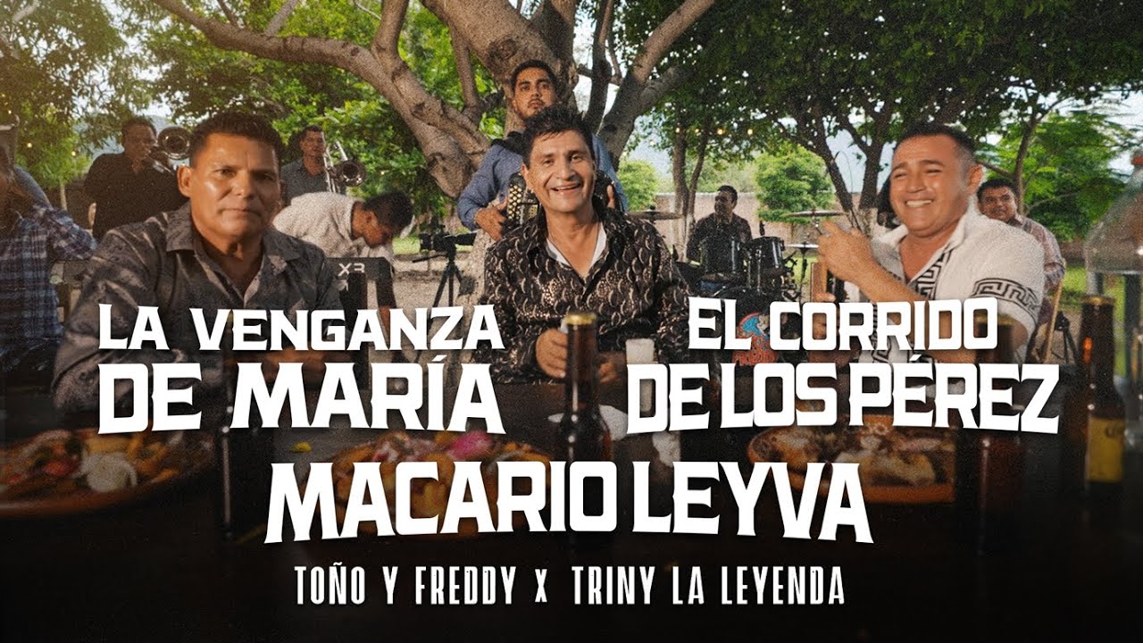 Toño y Freddy - Triny La Leyenda - Los Que Nunca Se Fueron - Popurrí Corridos (Video Oficial)