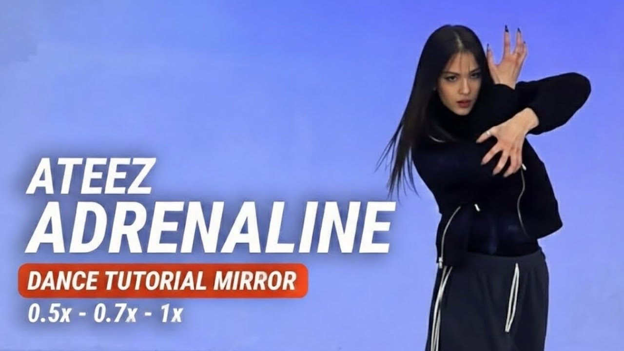 ATEEZ - “ADRENALINE” - Dance Tutorial - SLOW MUSIC + MIRROR 