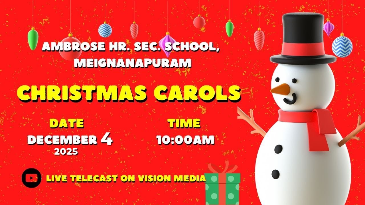 LIVE🔴 | CHRISTMAS CAROLS 2025 | Ambrose Higher Secondary School, Meignanapuram | 04.12.2025
