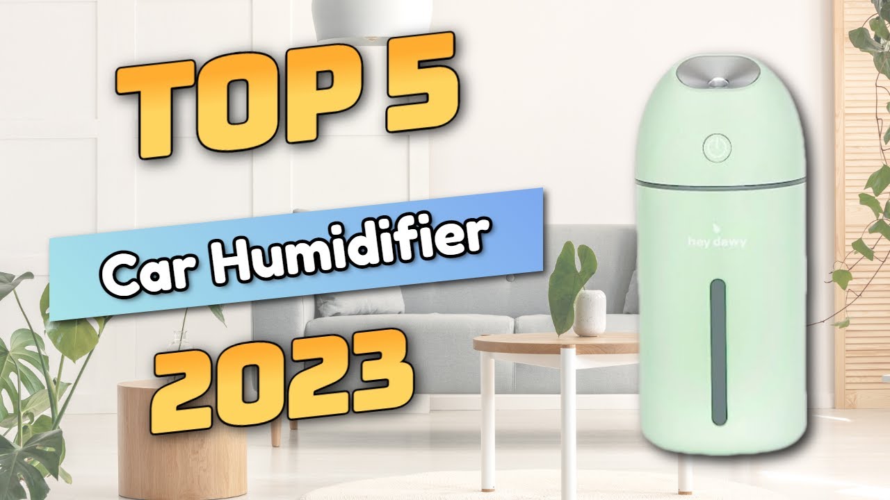 Best Car Humidifier 2023 (TOP5)
