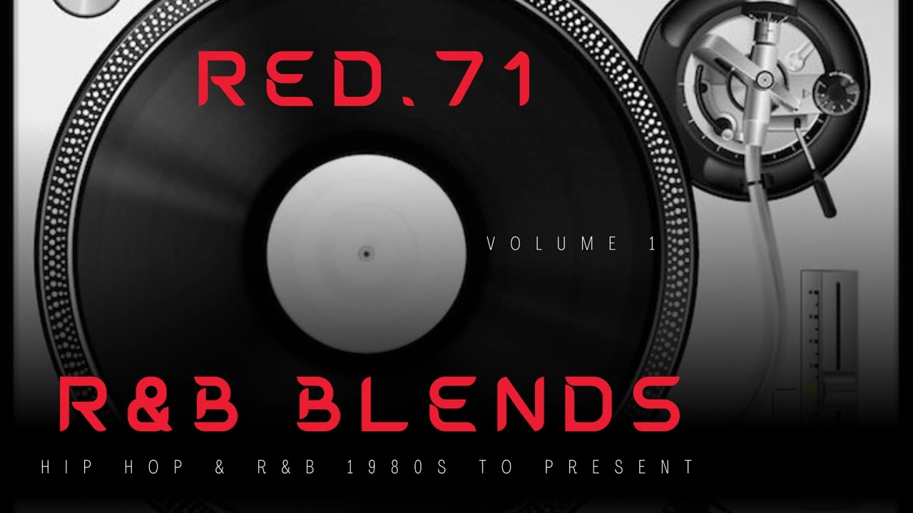 RED.71 presents RnB blends Vol. 1
