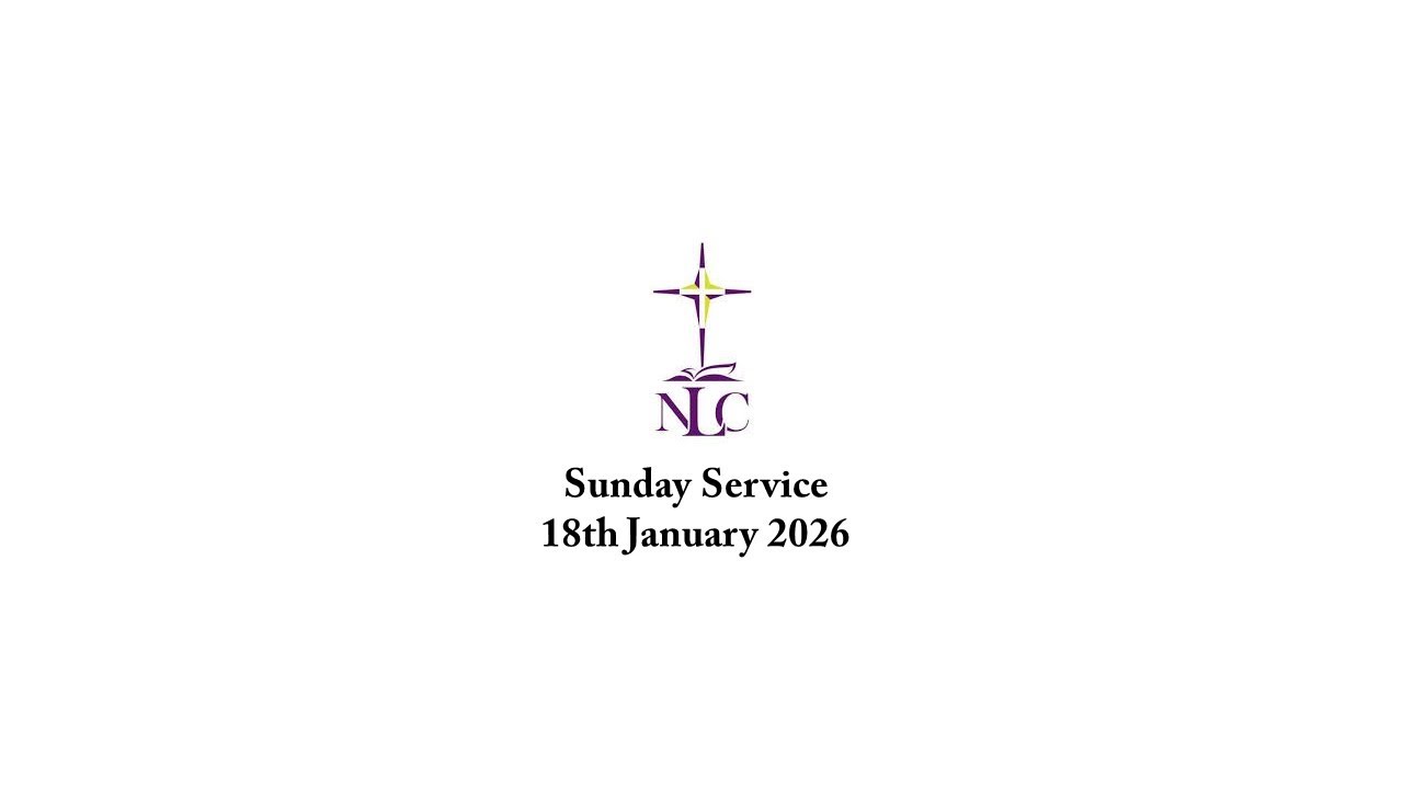 NLC Sunday Service, 18th January 2026