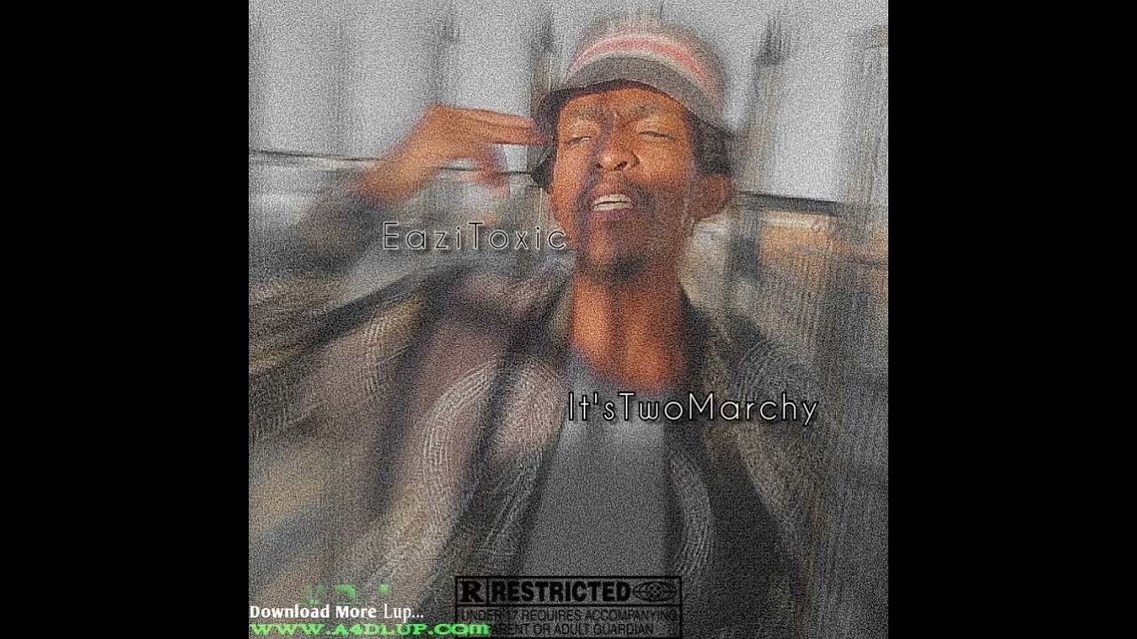 EaziToxic - 01.Down For It(Its Two Marchy Album)