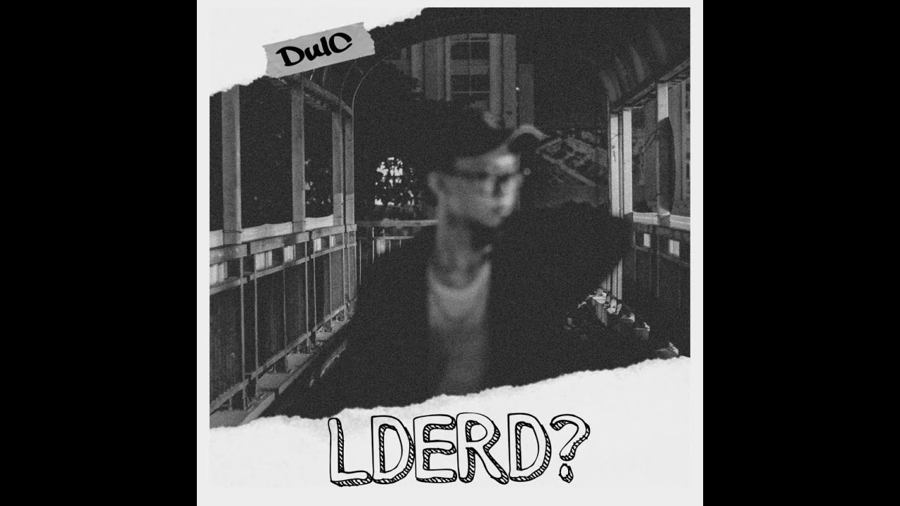 LDERD | DulC (Prod. Icevzx) | official