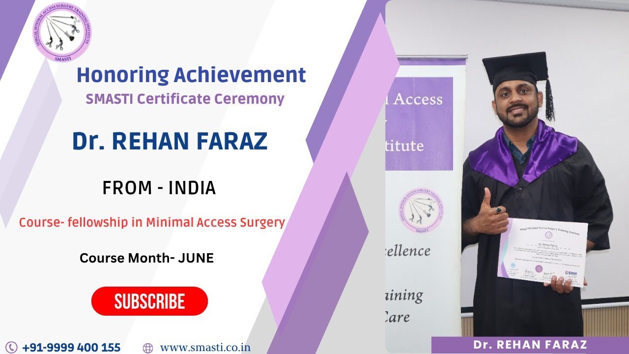 Dr. Rehan&rsquo;s Feedback on FMAS Course | Minimal Access Surgery Training at SMASTI India