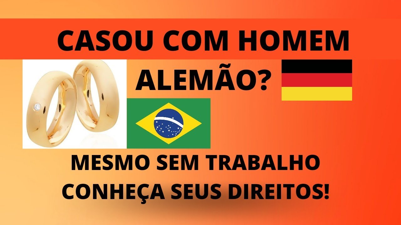 BRASILEIRAS CASADAS COM HOMEM ALEMÃO ! MESMO SEM VISTO TRABALHO VOCÊ TEM DIREITOS.