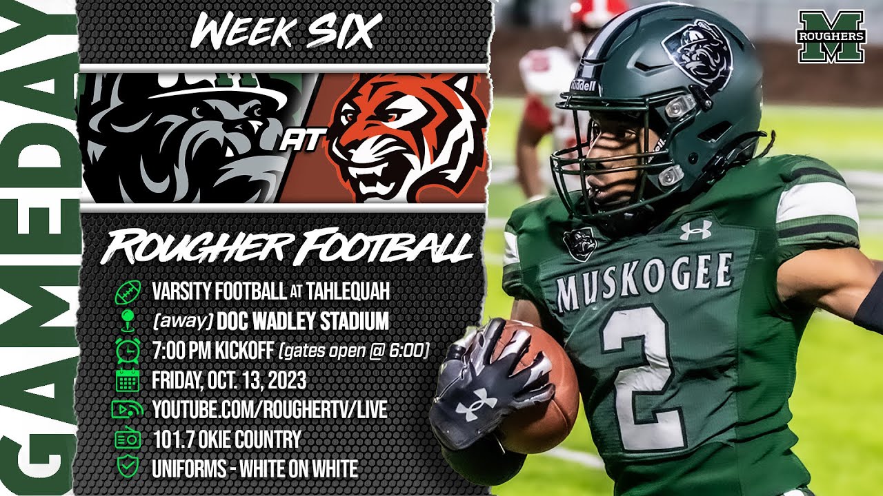Week 6 - Muskogee vs Tahlequah