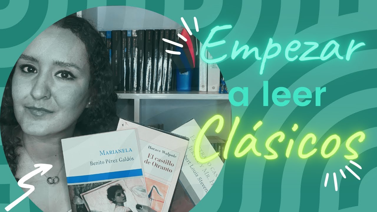 Empezar a leer clásicos...5 opciones para no morir en el intento.