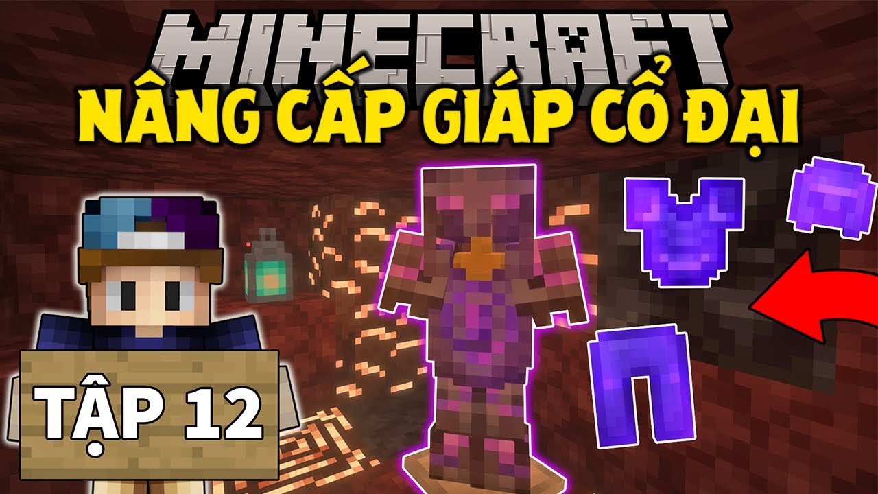 THỬ THÁCH SINH TỒN MINECRAFT 1.20 | TẬP 12 | NÂNG CẤP GIÁP NETHERITE CỰC KHÓ VÀ MẠCH KHOÁNG SẢN SẮT