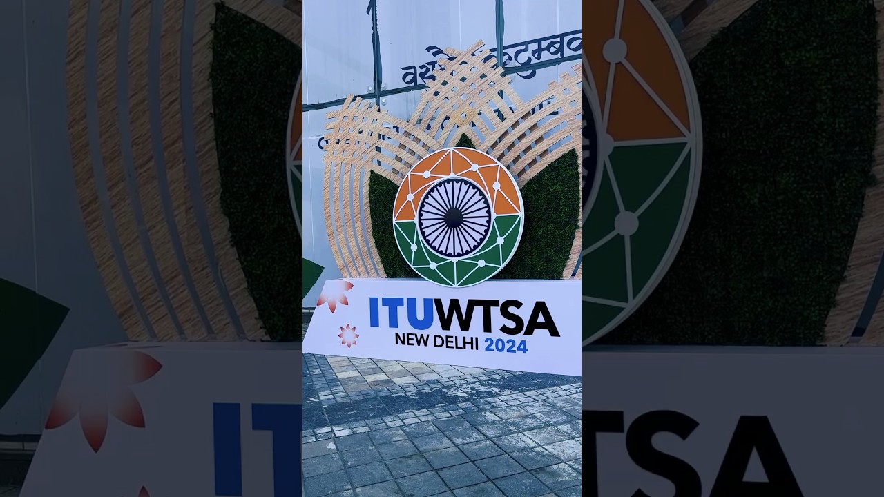 WELCOME to ITUWTSA 2024 in New Delhi, India 🇮🇳 190+ countries unite to shape the future of Telecom