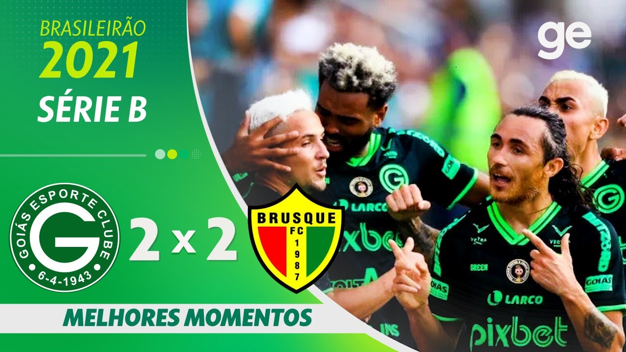 GOIÁS 2 X 2 BRUSQUE | MELHORES MOMENTOS | 38ª RODADA BRASILEIRÃO SÉRIE B 2021 | ge.globo
