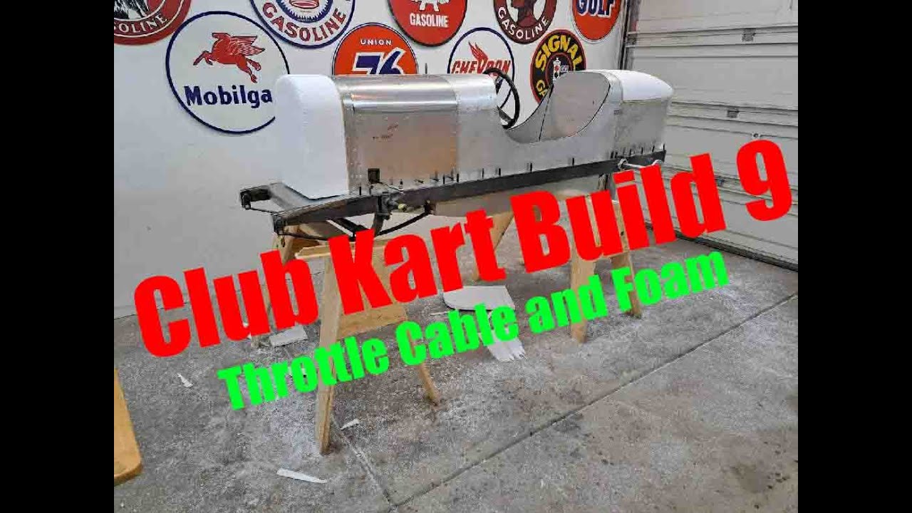 Club Kart Build Part 9- Throttle Cable