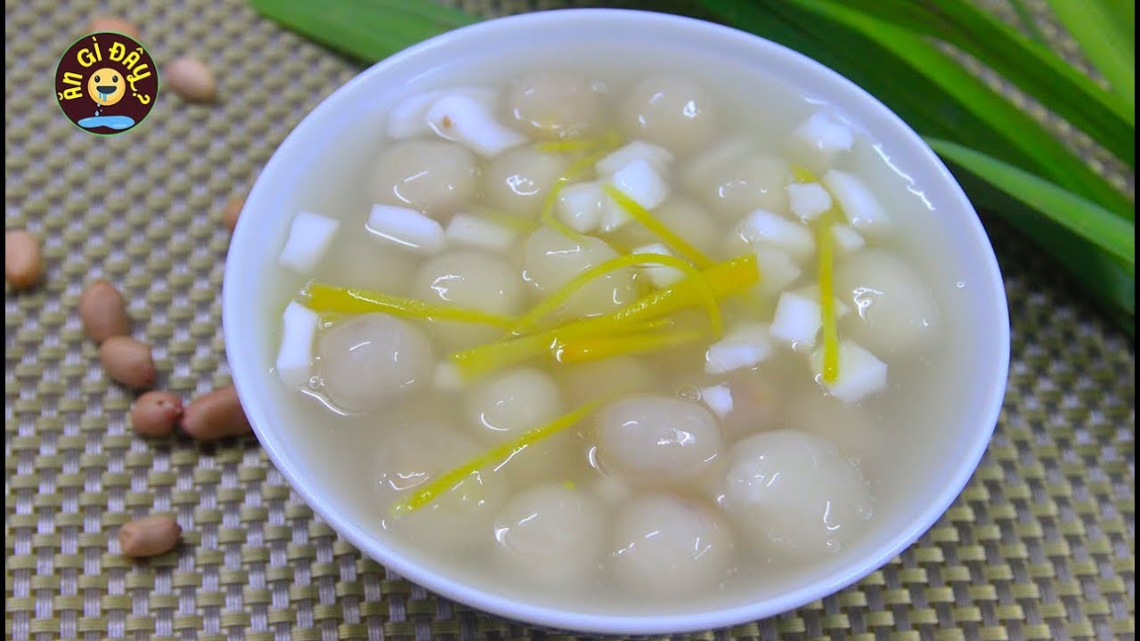 Cách Nấu Chè Bột Lọc Nhân Dừa Đậu Phộng Ngon Dai Sần Sật Ăn Cực Đã / Ăn Gì Đây ?