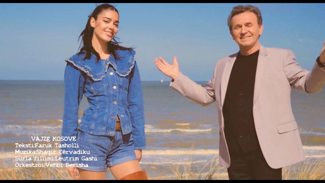 Shaqir Cërvadiku & Fjolla Berisha - VAJZË KOSOVE
