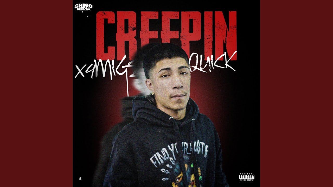 Creepin Quick