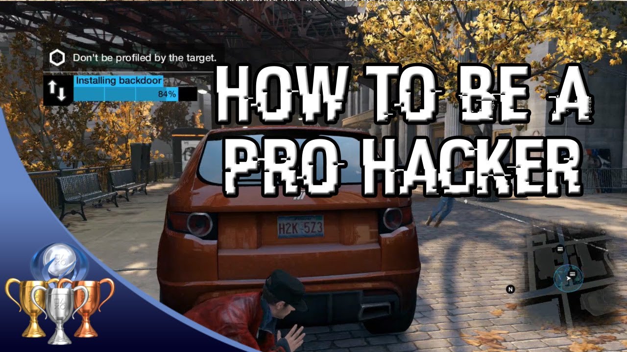 Watch Dogs - Hackification - How to be a Pro Online Hacker with Tips and Tricks