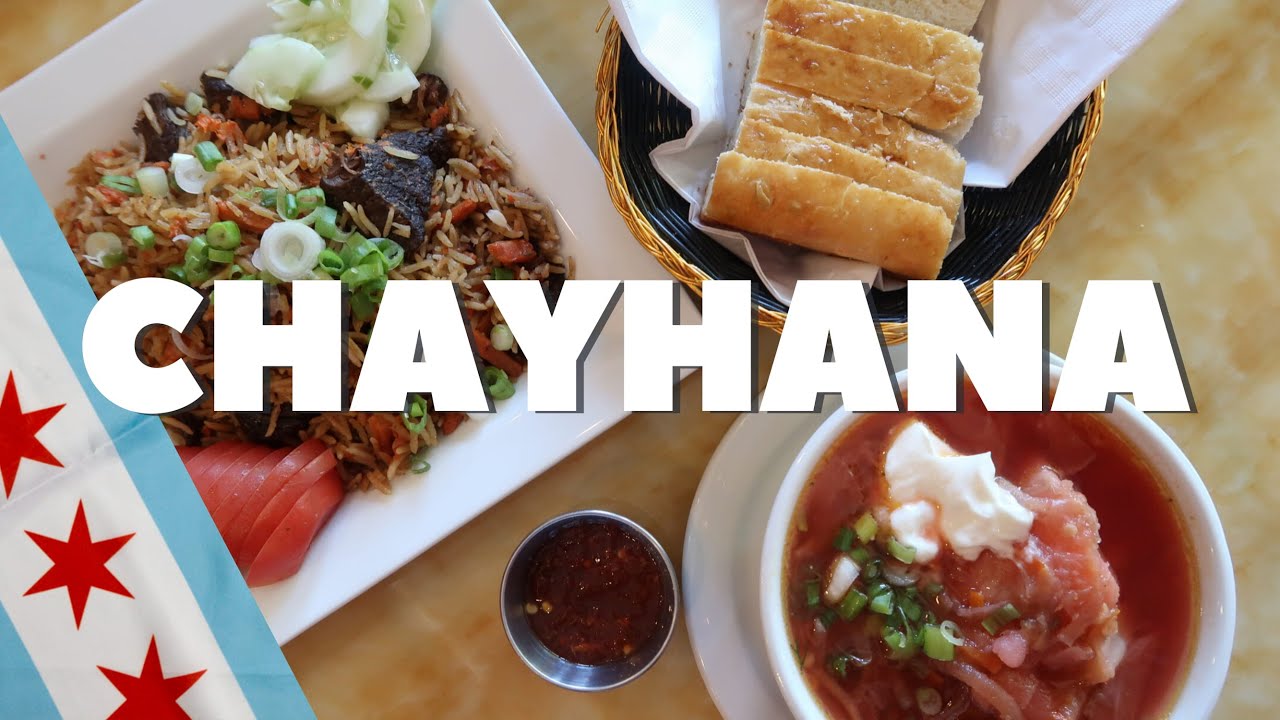 Central Asian & Russian food at Chayhana | CHICAGO Food