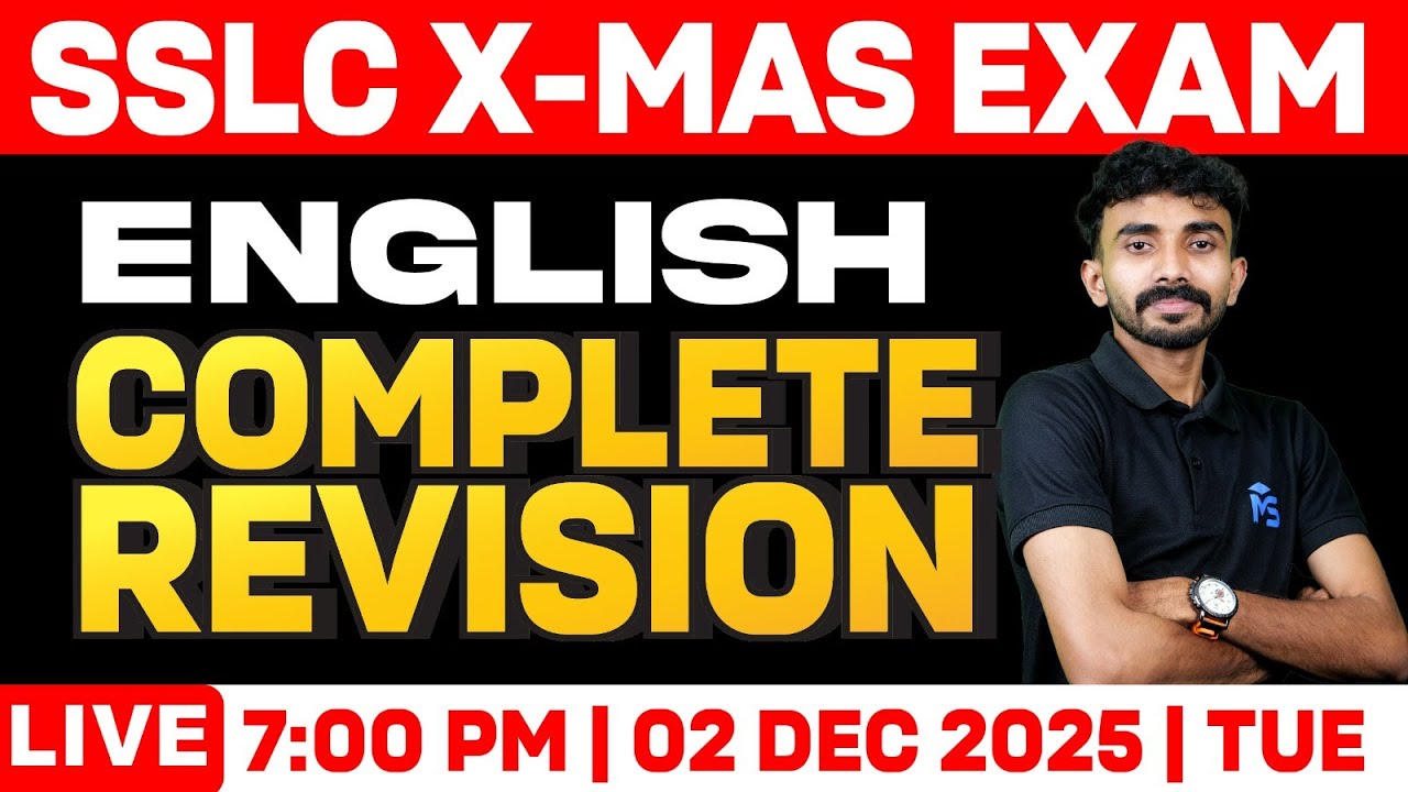 SSLC X-MAS EXAM | ENGLISH | COMPLETE CHAPTER REVISION | LIVE | MS SOLUTIONS