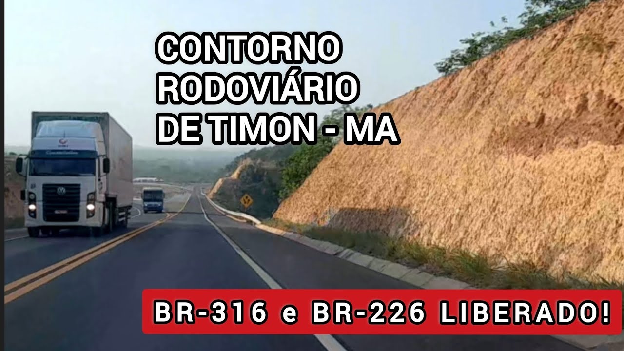 VEJA COMO FICOU O CONTORNO RODOVIÁRIO DE TIMON-MA