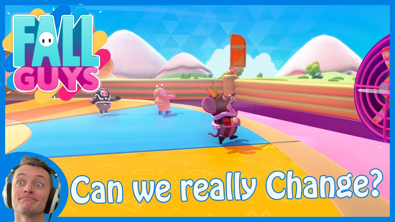 Yea I could change, but Will I? | Fall Guys with Millbee