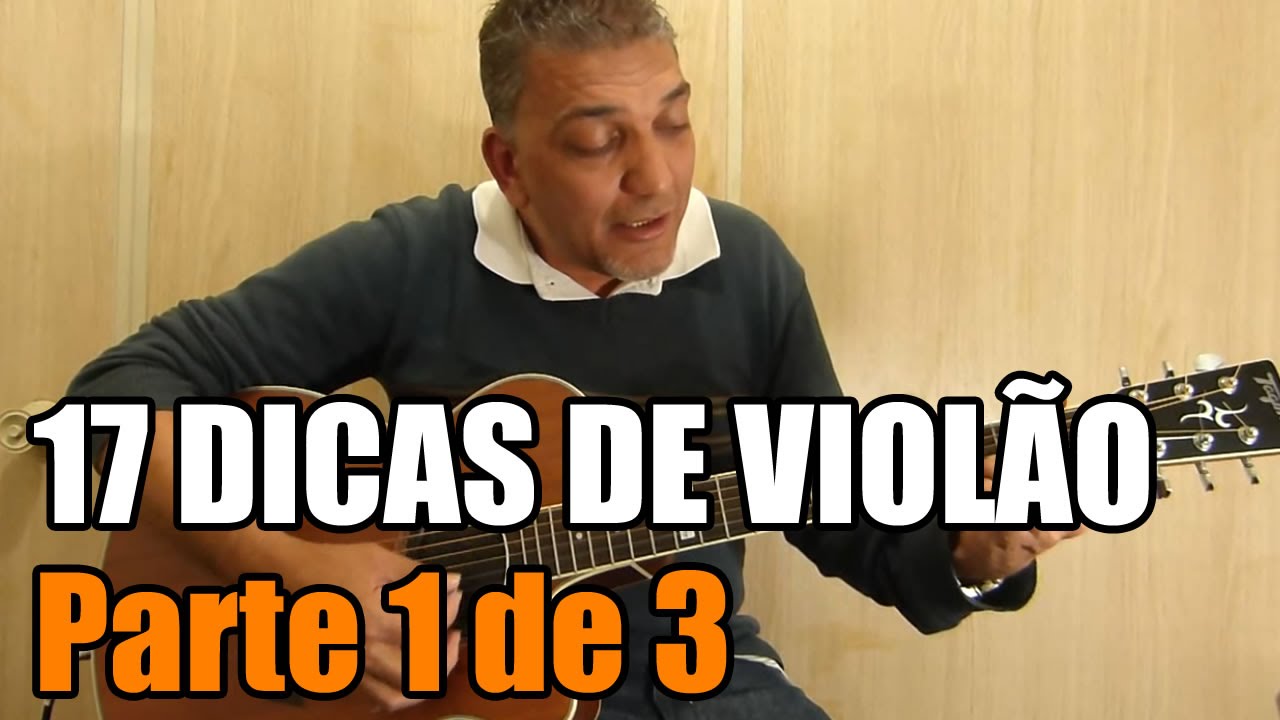 17 Dicas de Viol&atilde;o Iniciante - Parte 1 de 3