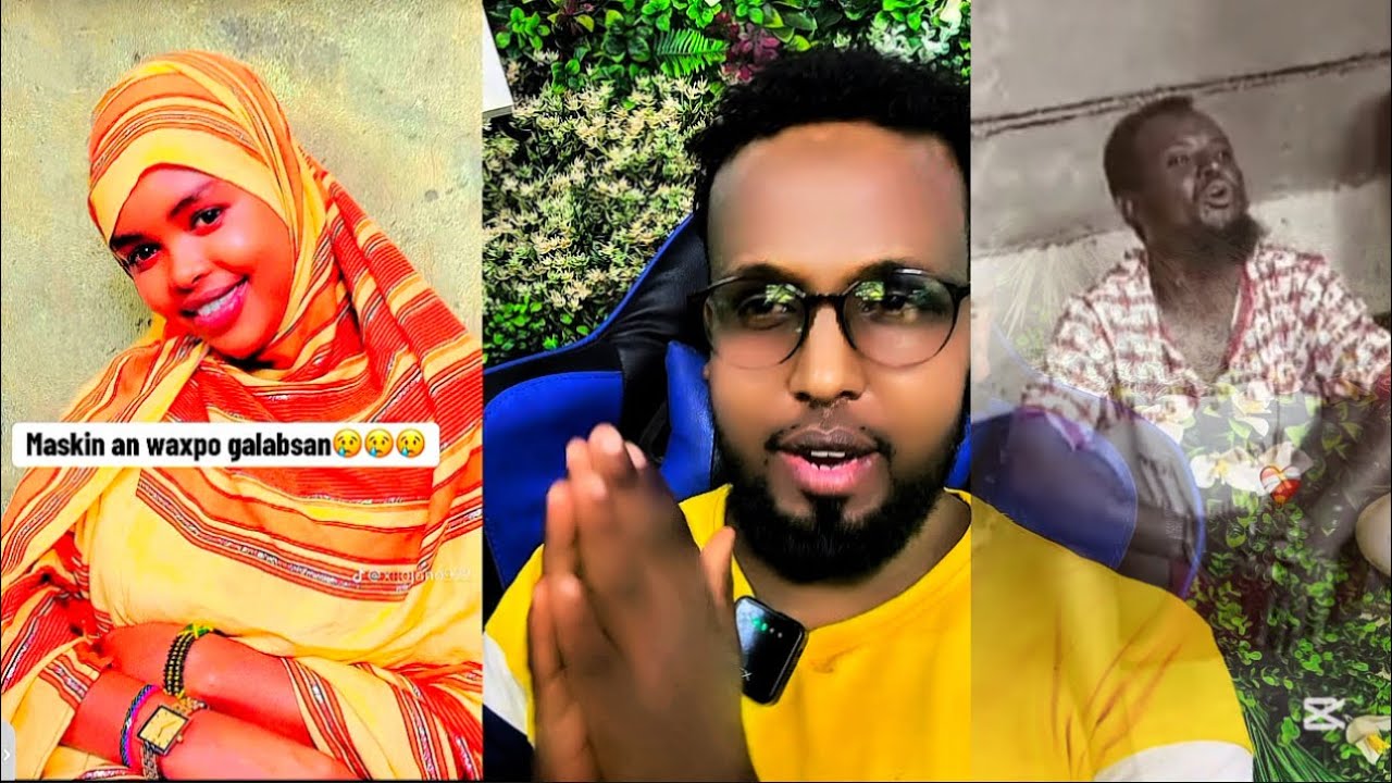 MUSIBO + CALOL XUMO SHOOK & HURDO LA'AN GABADHAN KUMUQATA WAXA KUFSADAY ADERKED KADIBNA CEJO KUDILAY