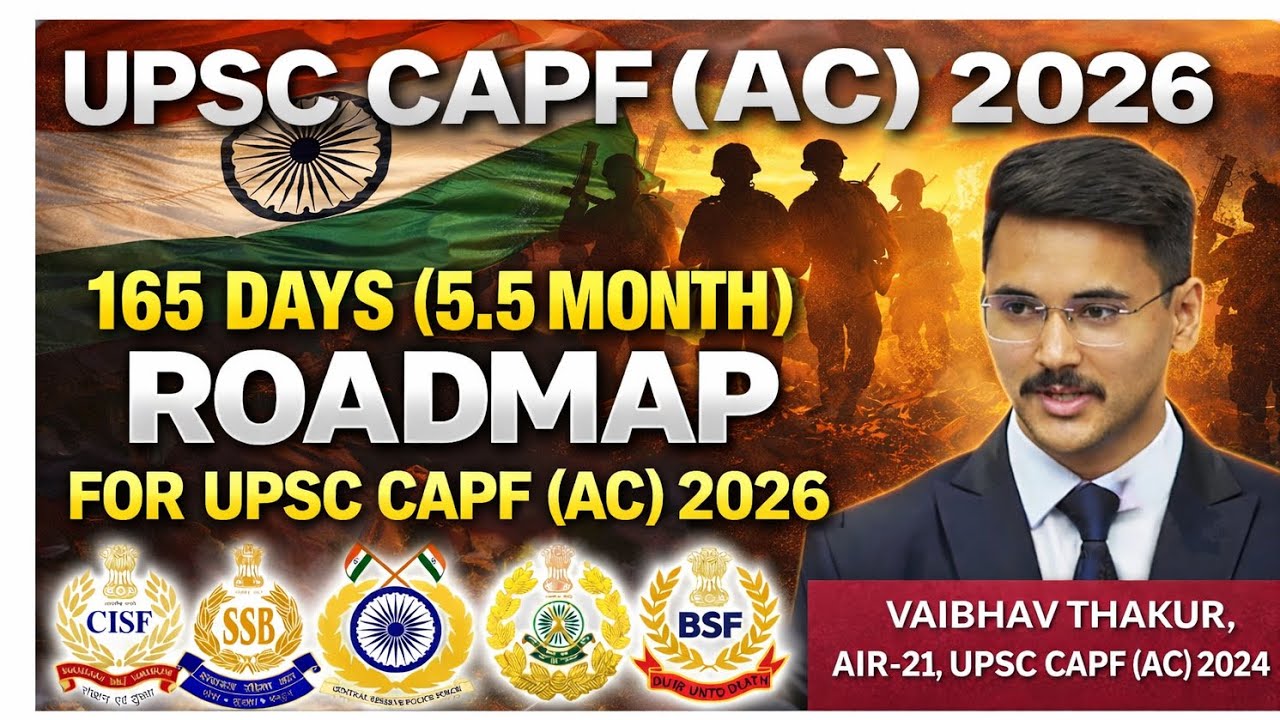 5 MONTH PLAN TO CLEAR UPSC CAPF (AC) 2026