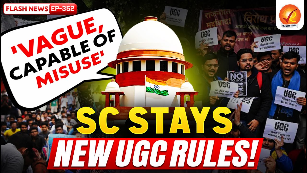 Supreme Court Stays New UGC Rules 2026: Why the Court Called Them “Vague & Capable of Misuse”